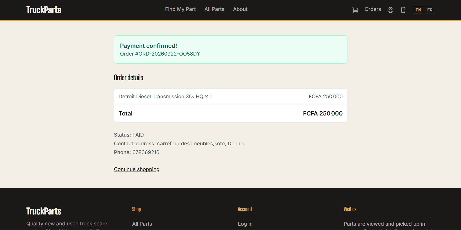 Order page after payment: “Payment confirmed”, order number, items, total and Paid status